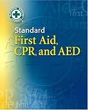 Standard First Aid, CPR, and AED