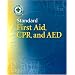 Standard First Aid, CPR, and AED