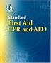 Standard First Aid, CPR, and AED