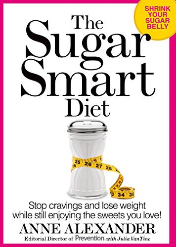 The Sugar Smart Diet: Stop Cravings and Lose Weight While Still Enjoying the Sweets You Love! (Thorndike Large Print Lifestyles)