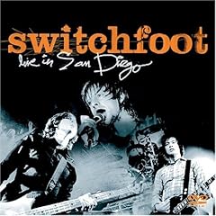 Switchfoot - Live in San Diego 2004
