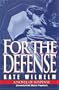 For the Defense