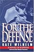 For the Defense