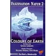 Faszination Natur 2 - Colours of Earth