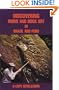 Discovering Ruins and Rock Art in Brazil and Peru