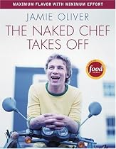 Naked Chef Takes Off, The