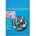 Traps - The Drum Wonder: The Life of Buddy Rich book cover