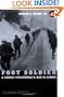 Foot Soldier: A Combat Infantryman's War In Europe