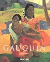 Paul Gauguin: 1848-1903 the Primitive Sophisticate (Basic Art)