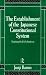 Book The Establishment of the Japanese Constitutional System (Nissan Institute Routledge Japanese Studies Series)