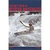 A Gringo's Guide to Mexican Whitewater, 2nd Edition