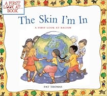Skin I'm in (First Look at Books)