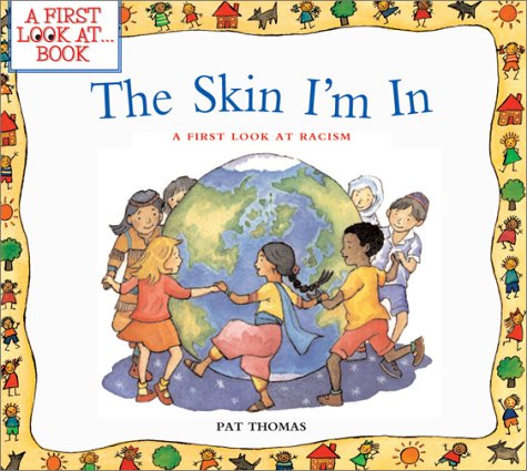 Childrens Toyshop  Children & Baby Books : Skin I'm in (First Look at Books (Paperback))