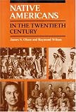 Native Americans in the Twentieth Century