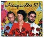 Mosquitos 3