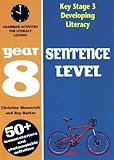 Sentence level : grammar activities for literacy lessons. Year 8