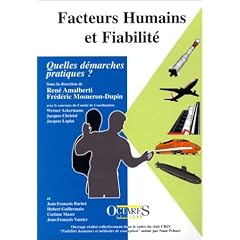 Facteurs humains et fiabilit�. Quelles d�marches pratiques ?