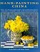 Search : Hand-Painting China: How to Design and Paint Your Own Beautiful Ceramics, Without the Need for Kiln-Firing