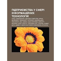 Pidpryyemstva U Sferi Informatsiy Nykh Tekhnolohiy: Intel Corporation, Asustek Computer, Apple, Microsoft, Terrasoft