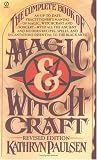 The Paulson Kathryn : Complete Book of Magic and Witchcraft (Signet)