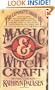 The Complete Book of Magic And Witchcraft: Revised Edition (Signet)