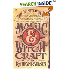 The Complete Book of Magic And Witchcraft: Revised Edition (Signet)