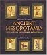 Ancient Mesopotamia: The Sumerians, Babylonians, And Assyrians (People of the Ancient World)
