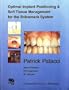 Optimal Implant Positioning & Soft Tissue Management for the Branemark System