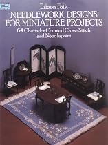Needlework Designs for Miniature Projects (Dover Needlework)