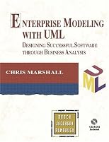 Enterprise Modeling with UML: Designing Successful Software through Business Analysis (The Addison-Wesley Object Technology Series)