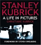 Stanley Kubrick: A Life in Pictures