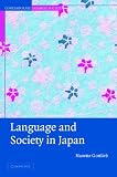 Language and Society in Japan (Contemporary Japanese Society)