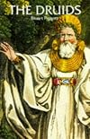 The Druids (Ancient Peoples and Places Series)
