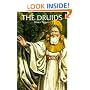 The Druids (Ancient Peoples and Places Series)