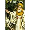 The Druids (Ancient Peoples and Places Series)