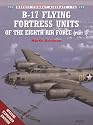 B-17 Flying Fortress Units of the Eighth Air Force (1) (Osprey Combat Aircraft 18)