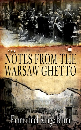 Notes from the Warsaw Ghetto