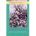 Keeping It Living: Traditions of Plant Use And Cultivation on the Northwest Coast of North America