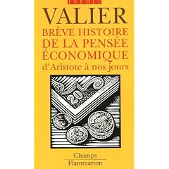 Br�ve histoire de la pens�e �conomique d'Aristote � nos jours