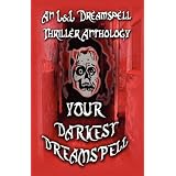 Your Darkest Dreamspell