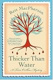Thicker Than Water