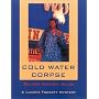 Cold Water Corpse (Luanne Fogarty)