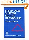 Safety and Survival on the Fireground