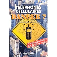 T�l�phones mobiles cellulaires et stations relais: Les risques pour la sant�, arguments scientifiques et conseils pratiques