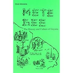 Metegee: The History and Culture of Guyana