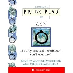 Zen: The Only Introduction You'll Ever Need (Principles of)