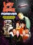 Lost in Space Forever