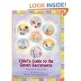 Child's Guide To The Seven Sacraments