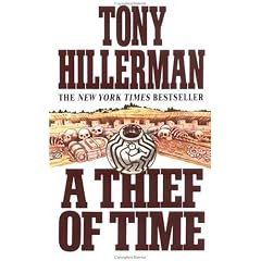 A Thief of Time (Joe Leaphorn/Jim Chee Novels)