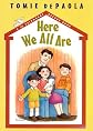 Here We All Are (26 Fairmount Avenue)